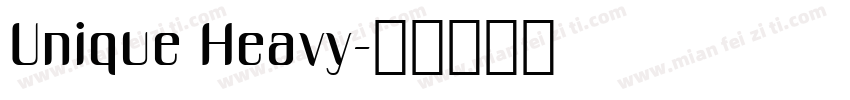 Unique Heavy字体转换